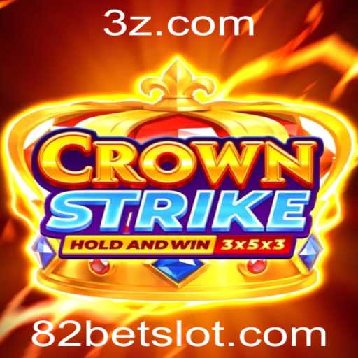Crownstrike: A Nova Fronteira dos Jogos de Estratégia com a Parceria 82bet