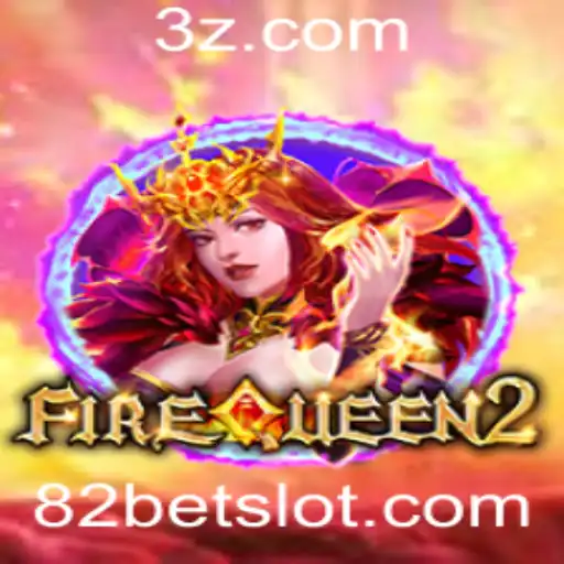 Descobrindo o Fascinante Mundo de FireQueen2: Um Mergulho nas Emoções e Regras do Jogo com 82bet