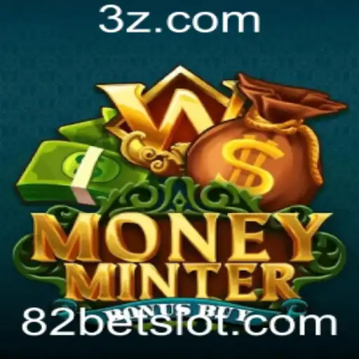 Explorando o Jogo MoneyMinterBonusBuy: Uma Nova Fronteira no Universo do 82bet