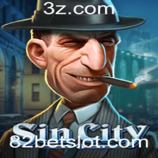 Explorando SinCity: O Mundo Emocionante de 82bet