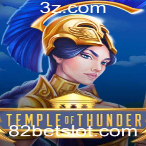 TempleofThunder: Aventura e Estratégia no Universo de 82bet
